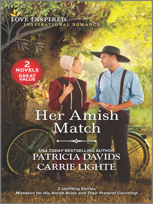 cover image of Her Amish Match/Mistaken for His Amish Bride/Their Pretend Courtship